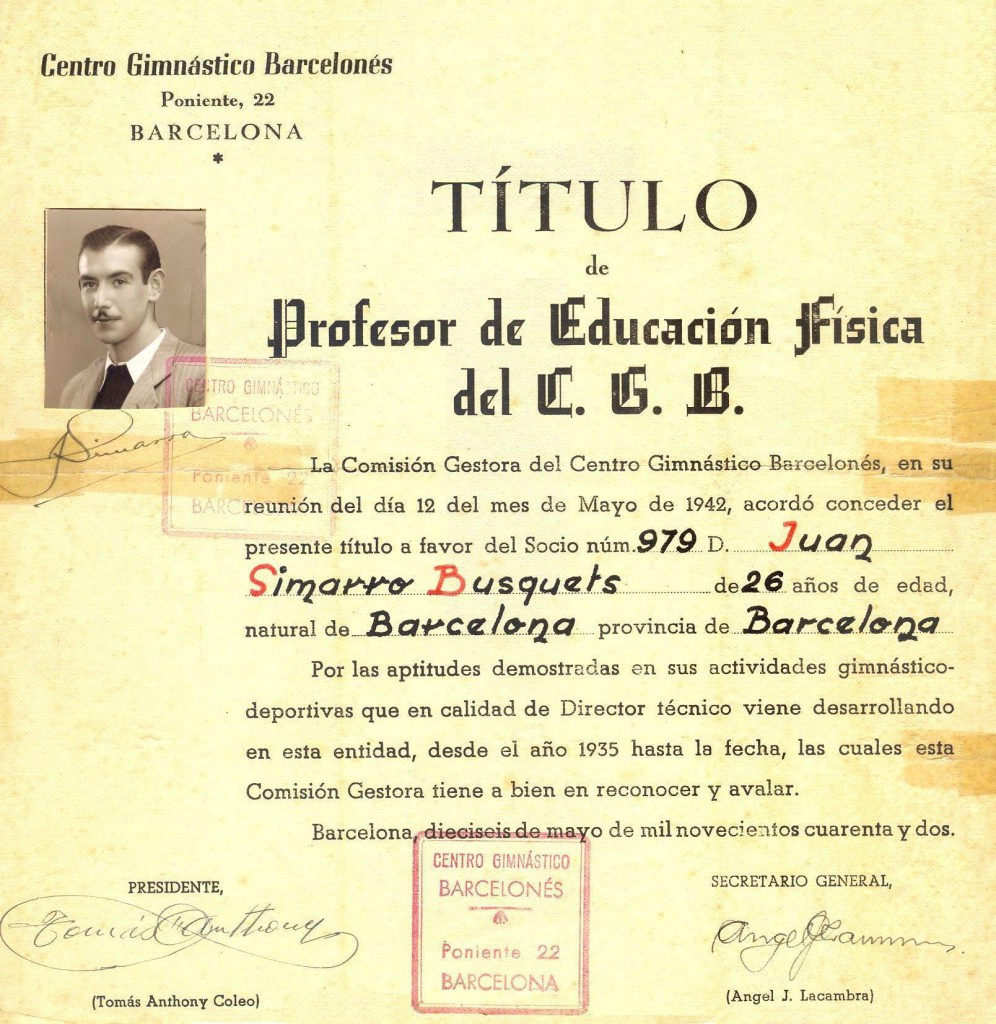 Titulació que la Comissió gestora del CGB va atorgar a Joan Simarro, com a Professor de Educació Física a l'any 1942.
